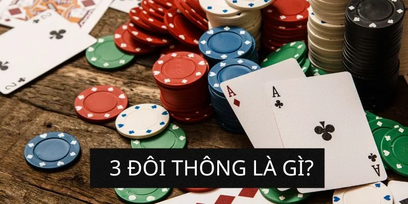 3-doi-thong-la-gi